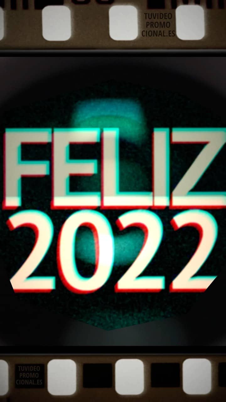 #feliz2022 #2022 #video #tuvideopromocional.es